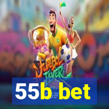 55b bet